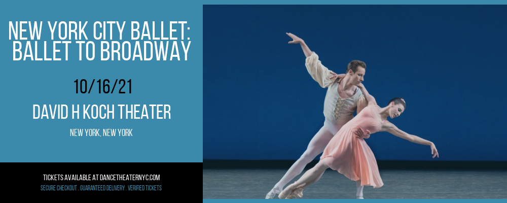 New York City Ballet: Ballet To Broadway at David H Koch Theater tickets New York City Ballet: Ballet To Broadway at David H Koch Theater
