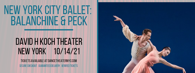 New York City Ballet: Balanchine & Peck at David H Koch Theater tickets New York City Ballet: Balanchine & Peck at David H Koch Theater