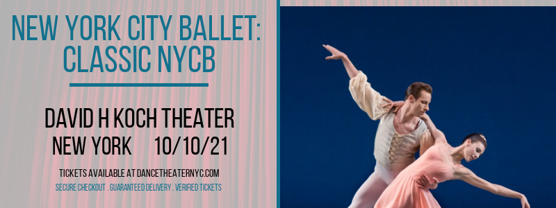 New York City Ballet: Classic NYCB at David H Koch Theater