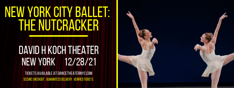 New York City Ballet: The Nutcracker at David H Koch Theater tickets New York City Ballet: The Nutcracker at David H Koch Theater