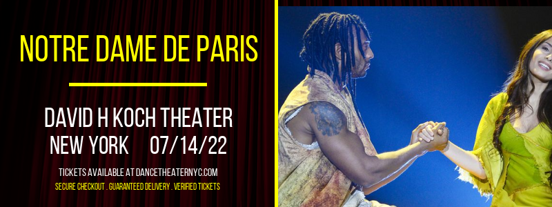 Notre Dame De Paris at David H Koch Theater tickets Notre Dame De Paris at David H Koch Theater