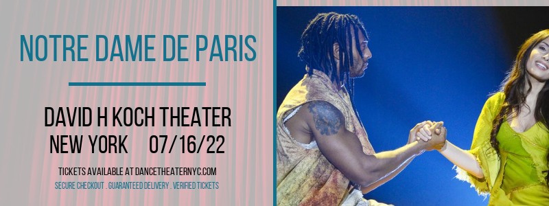 Notre Dame De Paris at David H Koch Theater tickets Notre Dame De Paris at David H Koch Theater