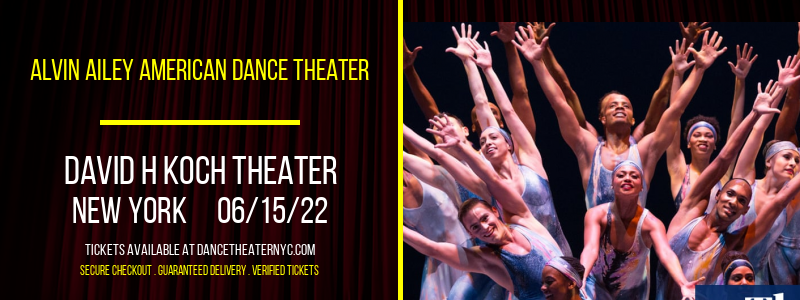 Alvin Ailey American Dance Theater at David H Koch Theater tickets Alvin Ailey American Dance Theater at David H Koch Theater