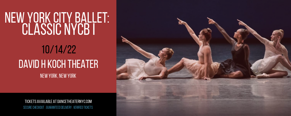 New York City Ballet: Classic NYCB I at David H Koch Theater tickets New York City Ballet: Classic NYCB I at David H Koch Theater