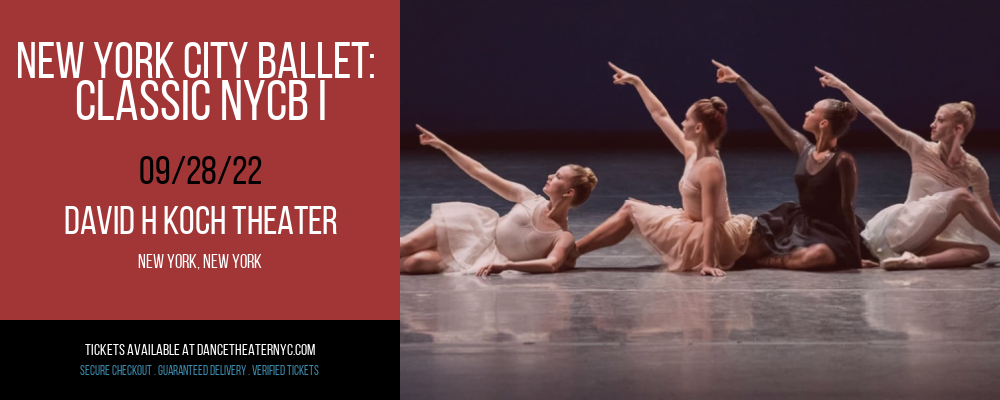 New York City Ballet: Classic NYCB I at David H Koch Theater tickets New York City Ballet: Classic NYCB I at David H Koch Theater