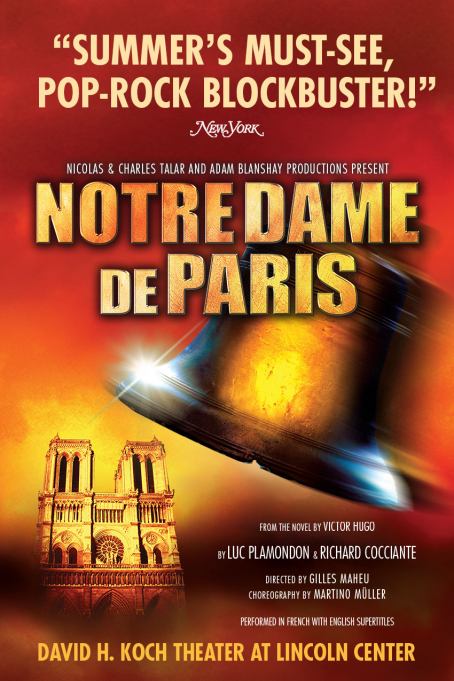 Notre Dame De Paris at David H Koch Theater