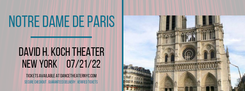 Notre Dame De Paris at David H Koch Theater tickets Notre Dame De Paris at David H Koch Theater