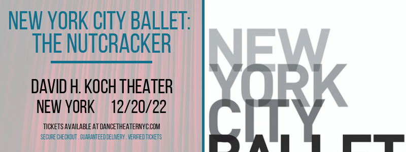 New York City Ballet: The Nutcracker at David H Koch Theater tickets New York City Ballet: The Nutcracker at David H Koch Theater