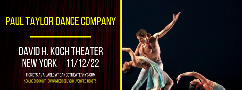 Paul Taylor Dance Company at David H Koch Theater tickets Paul Taylor Dance Company at David H Koch Theater