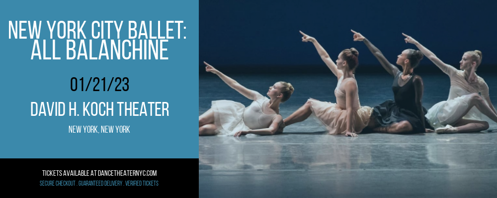 New York City Ballet: All Balanchine at David H Koch Theater tickets New York City Ballet: All Balanchine at David H Koch Theater