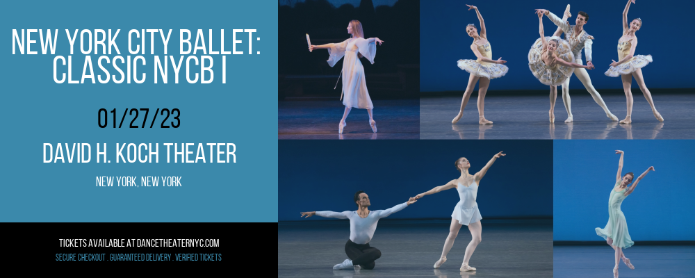 New York City Ballet: Classic NYCB I at David H Koch Theater tickets New York City Ballet: Classic NYCB I at David H Koch Theater