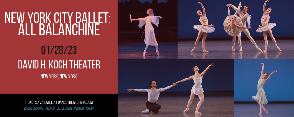 New York City Ballet: All Balanchine at David H Koch Theater tickets New York City Ballet: All Balanchine at David H Koch Theater
