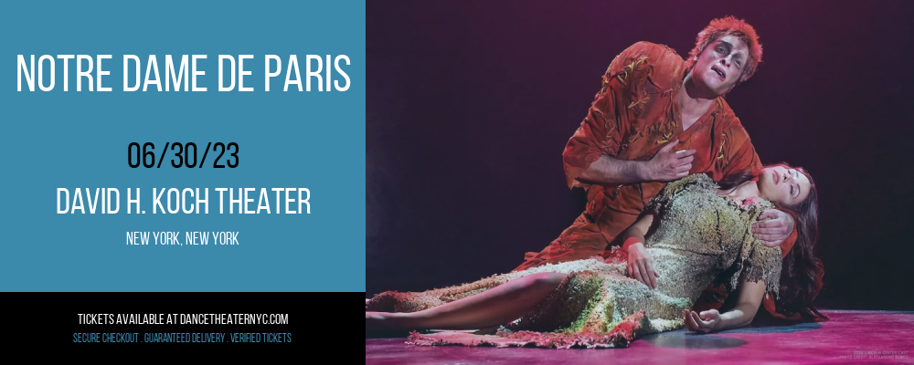Notre Dame De Paris at David H Koch Theater tickets Notre Dame De Paris at David H Koch Theater