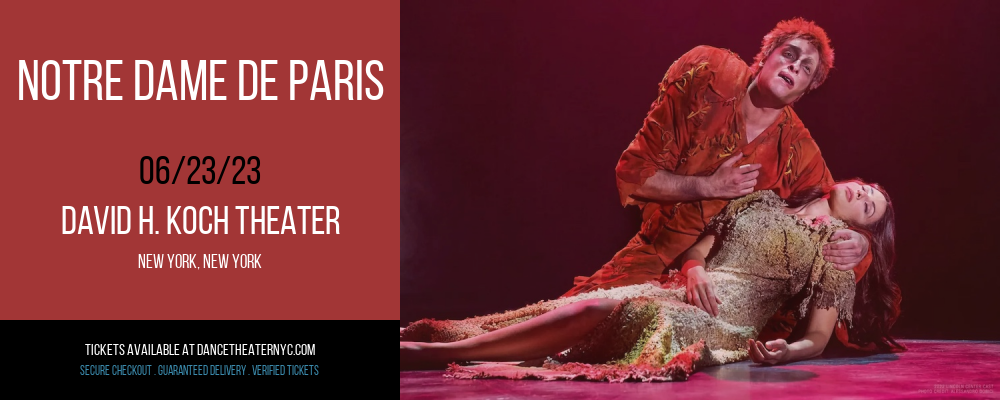 Notre Dame De Paris at David H Koch Theater tickets Notre Dame De Paris at David H Koch Theater