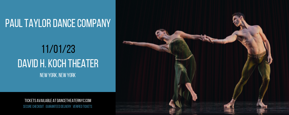 Paul Taylor Dance Company at David H. Koch Theater