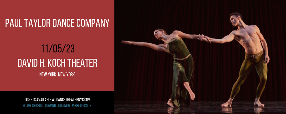 Paul Taylor Dance Company at David H. Koch Theater