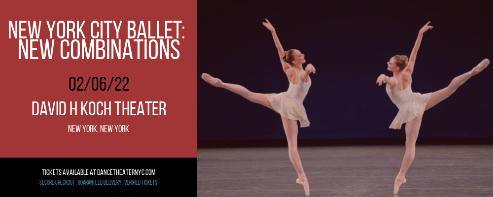 New York City Ballet: New Combinations at David H Koch Theater