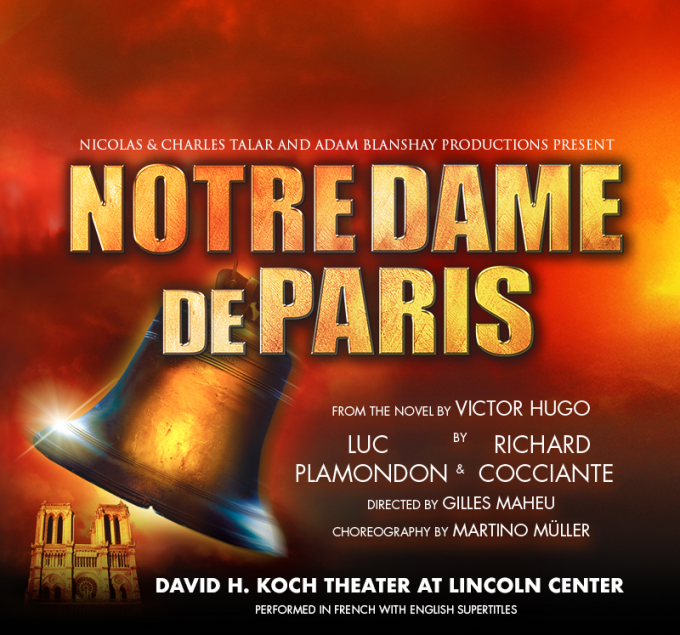 Notre Dame De Paris at David H Koch Theater
